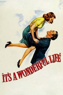 It’s a Wonderful Life 1946 It’s a Wonderful Life 1946