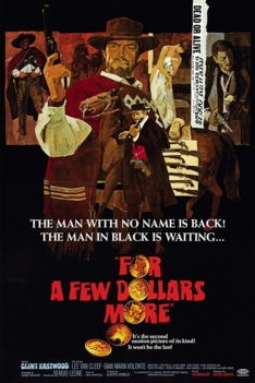 For a Few Dollars More 1965 For a Few Dollars More 1965