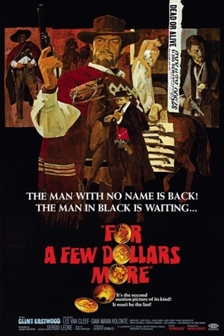 For a Few Dollars More 1965 For a Few Dollars More 1965