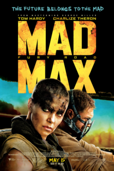 Mad Max: Fury Road 2015 Mad Max: Fury Road 2015