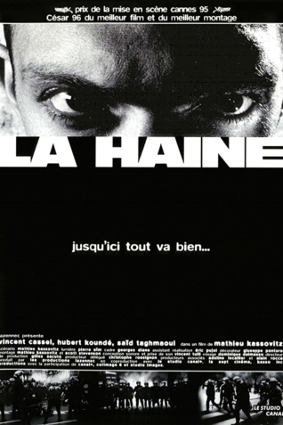 La Haine 1995 La Haine 1995
