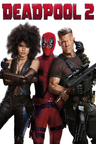 Deadpool 2 2018 Deadpool 2 2018