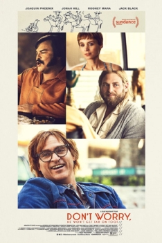 Don’t Worry, He Won’t Get Far on Foot 2018 Don’t Worry, He Won’t Get Far on Foot 2018