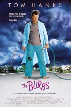 The ‘Burbs 1989 The ‘Burbs 1989