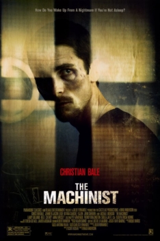 The Machinist 2004 The Machinist 2004