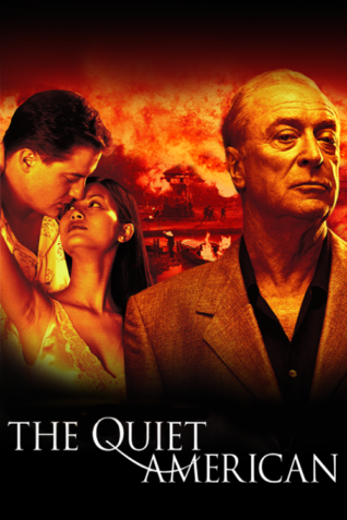 The Quiet American 2002 The Quiet American 2002