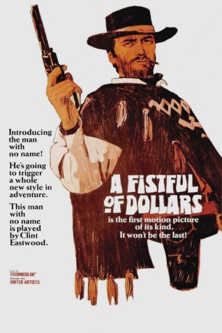 A Fistful of Dollars 1964 A Fistful of Dollars 1964