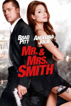Mr. & Mrs. Smith 2005 Mr. & Mrs. Smith 2005
