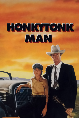 Honkytonk Man 1982 Honkytonk Man 1982