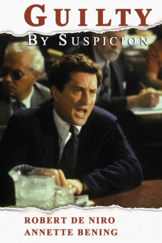 Guilty by Suspicion 1991 Guilty by Suspicion 1991