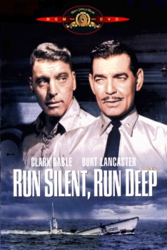 Run Silent Run Deep 1958 Run Silent Run Deep 1958