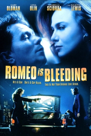 Romeo Is Bleeding 1993 Romeo Is Bleeding 1993