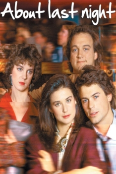 About Last Night… 1986 About Last Night… 1986