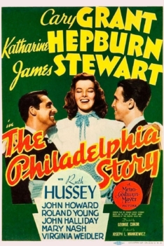 The Philadelphia Story 1940 The Philadelphia Story 1940