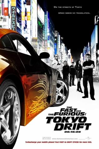 The Fast and the Furious: Tokyo Drift 2006 The Fast and the Furious: Tokyo Drift 2006