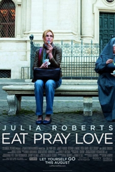 Eat Pray Love 2010 Eat Pray Love 2010