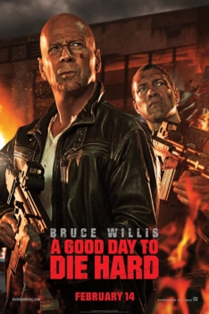 A Good Day to Die Hard 2013 A Good Day to Die Hard 2013