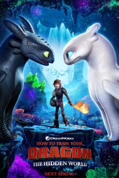 How to Train Your Dragon: The Hidden World 2019 How to Train Your Dragon: The Hidden World 2019