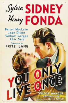 You Only Live Once 1937 You Only Live Once 1937