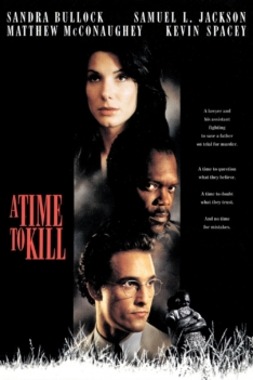 A Time to Kill 1996 A Time to Kill 1996