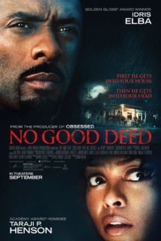 No Good Deed 2014 No Good Deed 2014
